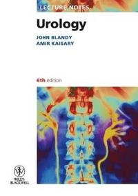 Lecture Notes Urology; John Blandy, Amir Kaisary; 2009