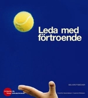 Leda med förtroende; Charlotte Alexandersson; 2001