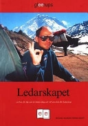 Ledarskapet : [en bok för dig som är ledare idag och vill utveckla ditt ledarskap]; Michael Nilsson; 2002