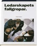 Ledarskapets fallgropar; Ichak Adizes; 1997
