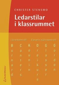 Ledarstilar i klassrummet; Christer Stensmo; 2000