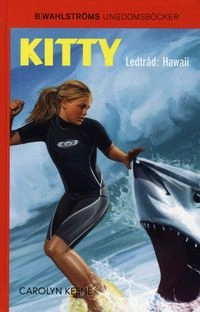 Ledtråd: Hawaii; Carolyn Keene; 2008