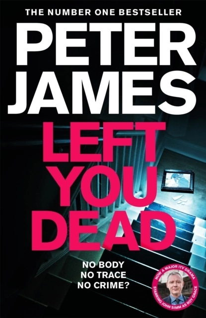 Left You Dead; Peter James; 2021