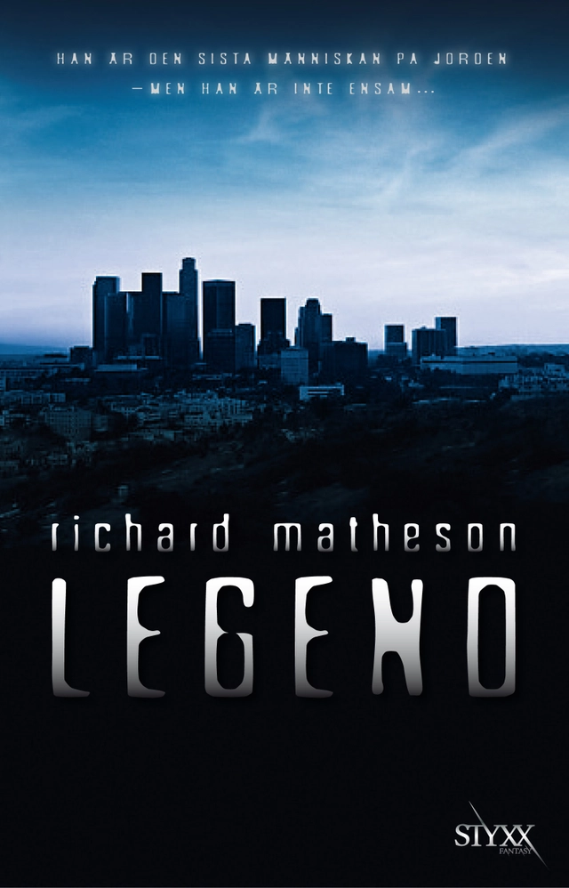 Legend; Richard Matheson; 2010