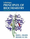 Lehninger principles of biochemistry; (David Lee) David L. Nelson; 2005