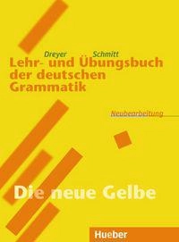 Lehr- und Übungsbuch der deutschen Grammatik; Hilke Dreyer; 2000