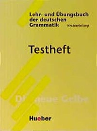 Lehr- Und Ubungsbuch Der Deutschen Grammatik - Neubearbeitung; 1998