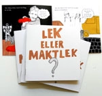 Lek eller maktlek?; Sannie Wedberg, Sanna Mohr; 2012