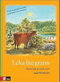 Leka lite grann - Lärdomar av små barn Mapp inkl bok + 12 lekblad; Jujja Wieslander; 2008