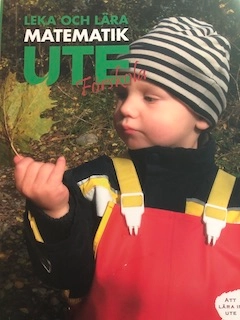 Leka och lära matematik ute; Torsten Kellander; 2010
