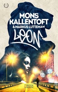 Leon; Mons Kallentoft, Markus Lutteman; 2016