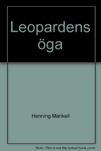 Leopardens öga; Henning Mankell; 1996