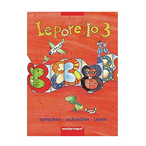 Leporello : sprechen, schreiben, lesen. 3 : [Hauptbd.], Volym 3; Gisela Dick