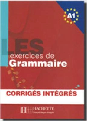 Les exercices de grammaire; Anne Akyüz, Bernadette Bazelle-Shahmaei, Joëlle Bonenfant, Marie-Françoise Gliemann; 2005