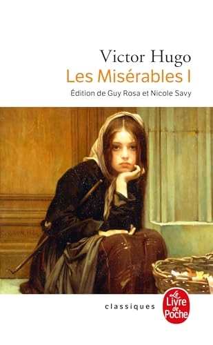 Les misérables · T. 1; Victor Hugo; 2019