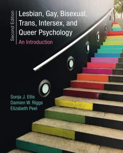 Lesbian, gay, bisexual, trans, intersex, and queer psychology : an introduction; Sonja J. Ellis; 2020