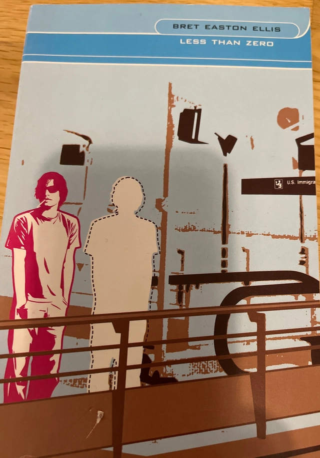 Less than zero; Bret Easton Ellis; 1986