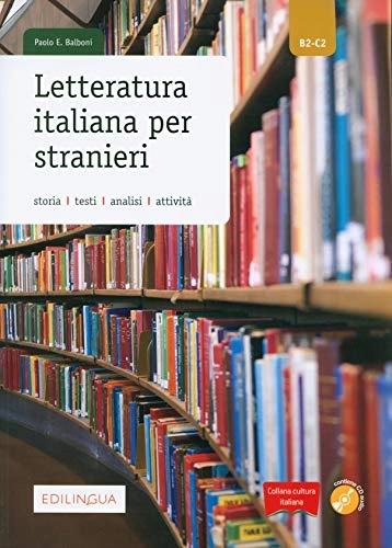 Letteratura Italiana per stranieri; Paolo Ernesto Balboni; 2019