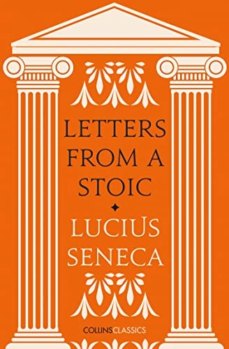 Letters from a Stoic; Lucius Seneca; 2020