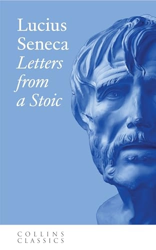 Letters from a Stoic; Lucius Seneca; 2020