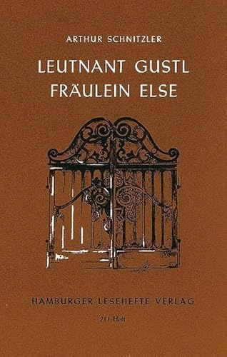 Leutnant Gustl ; Fräulein Else : novellen; Arthur Schnitzler; 2011