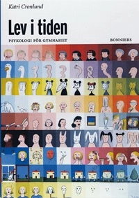 Lev i tiden; Katri Cronlund; 2001