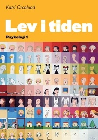 Lev i tiden - Psykologi 1 ; Katri Cronlund; 2011