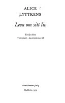Leva om sitt liv; Alice Lyttkens; 1979