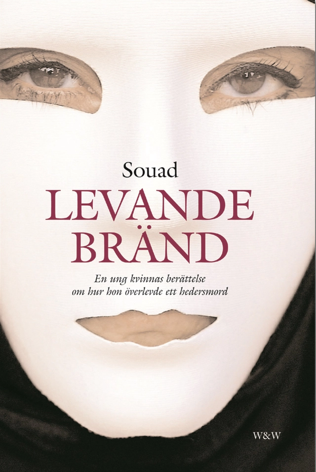 Levande bränd; - Souad; 2004