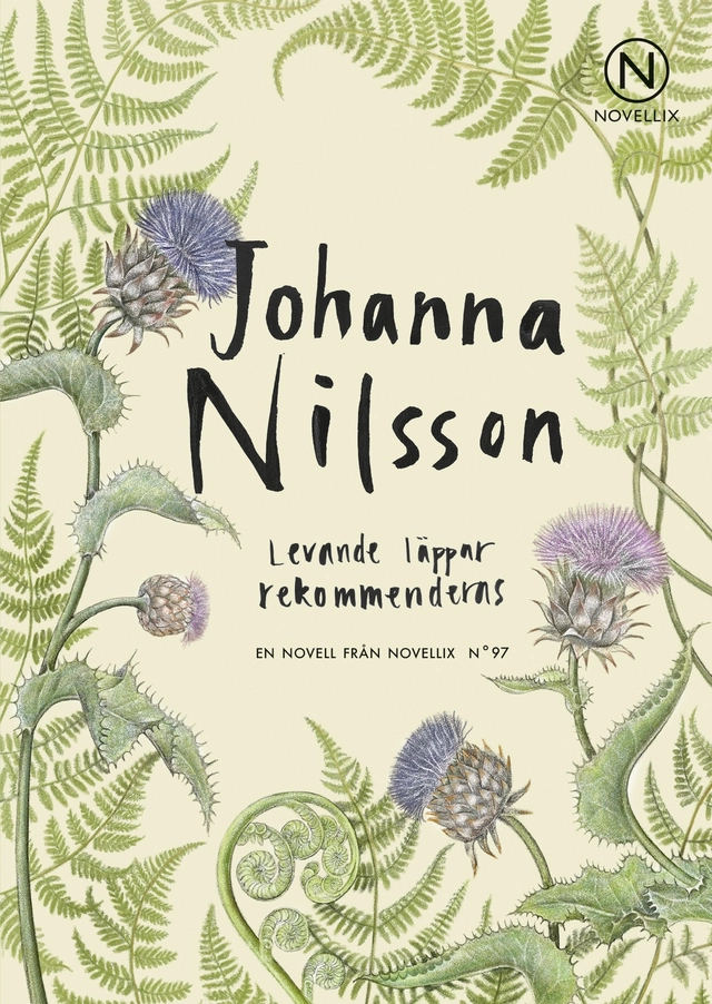 Levande läppar rekommenderas; Johanna Nilsson; 2017