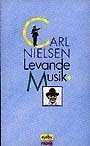 Levande musik; Carl Nielsen; 1991