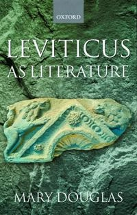 Leviticus as literature; Mary Douglas; 1999