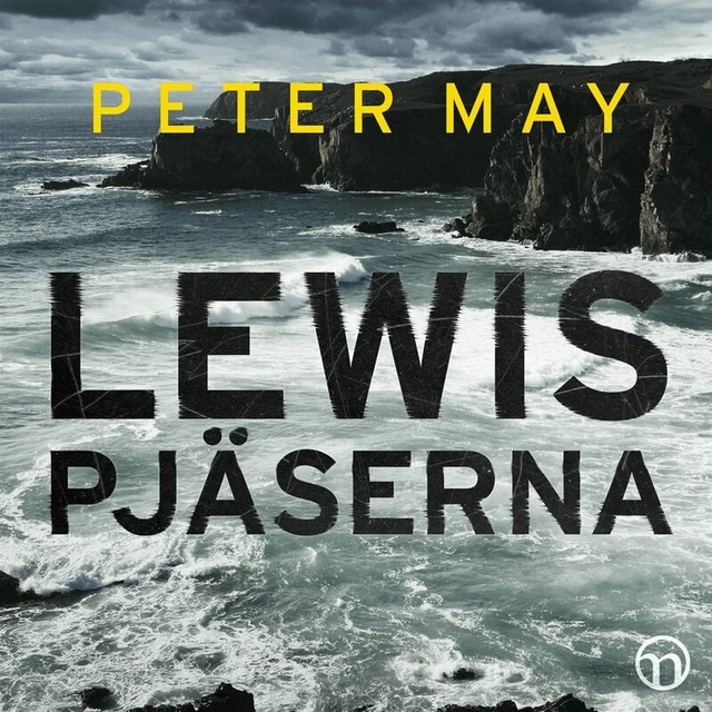Lewispjäserna; Peter May, Charlotte Hjukström, Mats Eklund