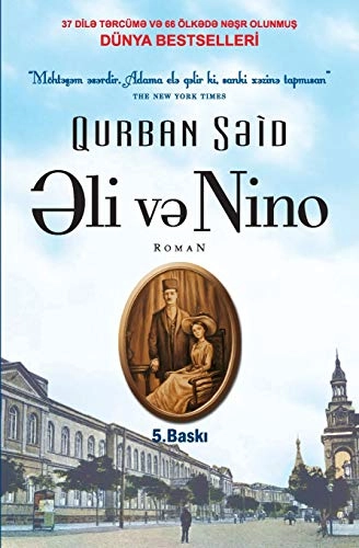 Əli və Nino; Kurban Said; 2018