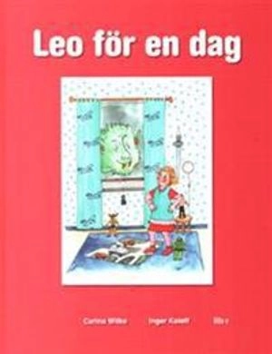 Lia för en dag : så kan det vara att bli tjej för en dag ; Leo för en dag : så kan det vara att bli kille för en dag; Carina Wilke; 2007