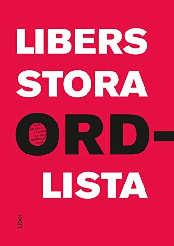 Libers stora ordlista; Inger Strömsten; 2009