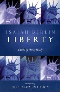 Liberty; Isaiah Berlin; 2002