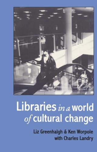 Libraries in a world of cultural change; Liz Greenhalgh; 1995