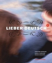 Lieber Deutsch 1 Text o Övn ; Christine Hofbauer, Annika Karnland, Joakim Vasiliadis; 2004