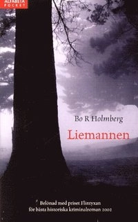 Liemannen; Bo R. Holmberg; 2003