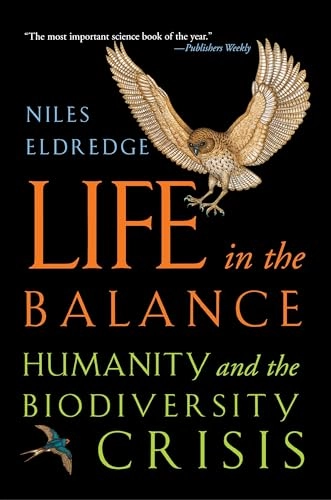 Life in the Balance; Niles Eldredge; 2000
