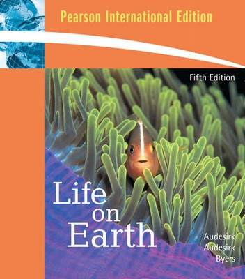 Life on earth; Teresa Audesirk; 2009