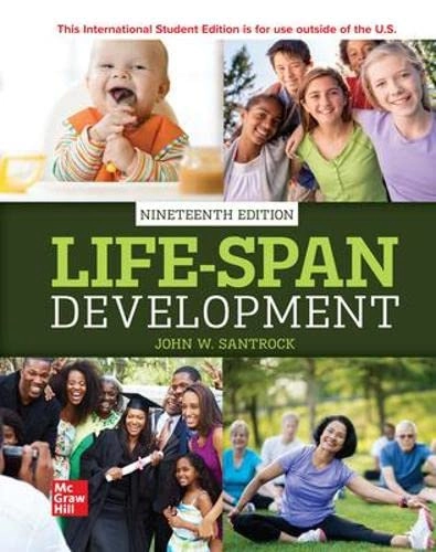 Life-span development; John W. Santrock; 2024