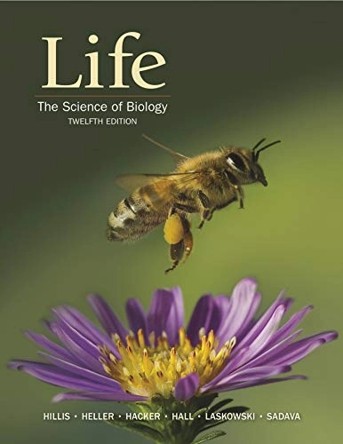 Life : the science of biology; David M. Hillis; 2020