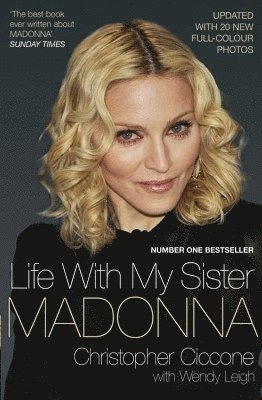 Life with My Sister Madonna; Christopher Ciccone; 2009