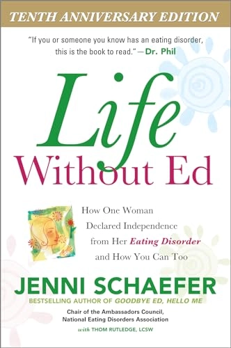 Life Without Ed; Jenni Schaefer; 2004