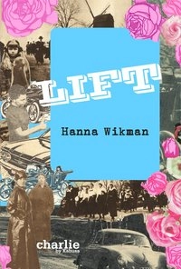 Lift; Hanna Wikman; 2010