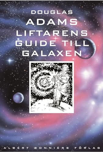Liftarens guide till galaxen 1-5; Douglas Adams; 2004