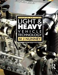 Light and heavy vehicle technology; Malcolm James Nunney; 2007