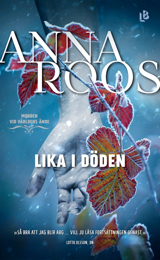 Lika i döden; Anna Roos; 2020